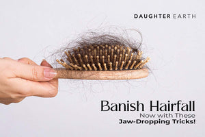Banish Hairfall Now with These Jaw-Dropping Tricks!